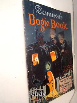 1925 DENNISONS HALLOWEEN Suggestions BOGIE BOOK Party Decorations Costumes VGC